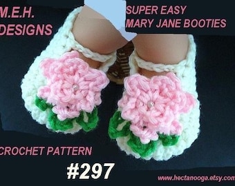 Crochet BOOTIES Pattern num  297 Super Easy  Vanilla MARY JANE Booties 3 sizes newborn, 3 mths, and 6 - 12  mths) instant digital download.