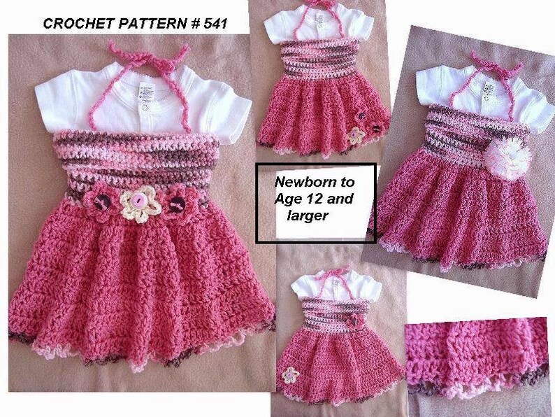 CROCHET PATTERN, Baby Dress, Girls Dress, newborn to age 12 and larger, Tube Top Dress, number 541 image 2