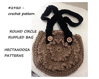 CROCHET BAG PATTERN, Bohemian Purse, Ruffled Front Panel, Circular circle tote , hectanooga patterns, Easy pattern # 2980, women's accessory