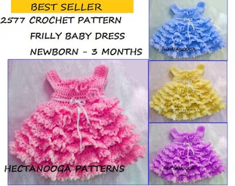 SUMMER BABY DRESS  Easy crochet pattern, Sweet Frilly baby dress, newborn - 3 mths, cute design, #2577, sundress, jumper, christening dress