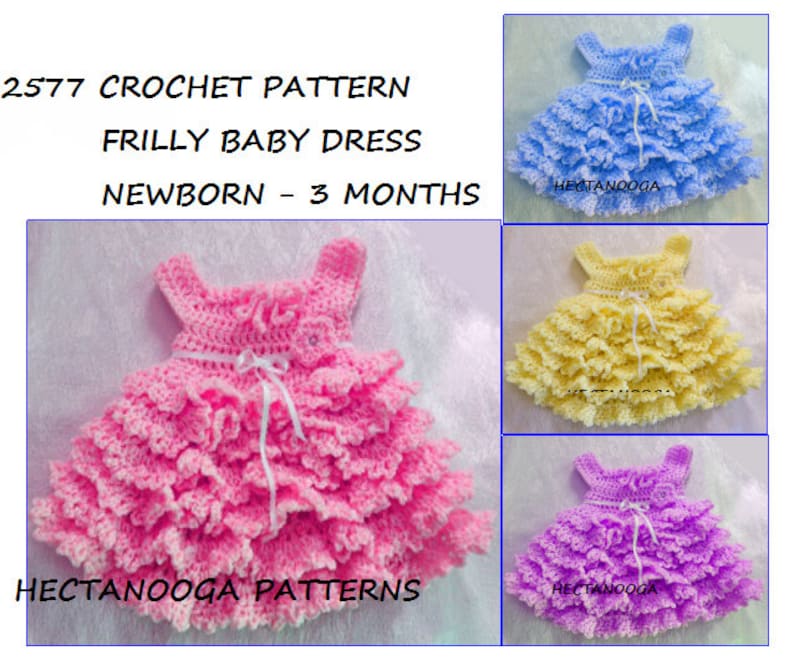 CROCHET BABY Dress Pattern, Sweet Frilly baby dress, newborn 3 months, cute and easy design, 2577, sundress, jumper, christening dress image 4