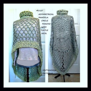 May include: A crochet poncho with a turtle neck and an asymmetrical mandala circle design. The poncho is in shades of green and gray. The text #1127 ASYMMETRICAL MANDELA CIRCLE PONCHO WITH TURTLE NECK is visible in the image.