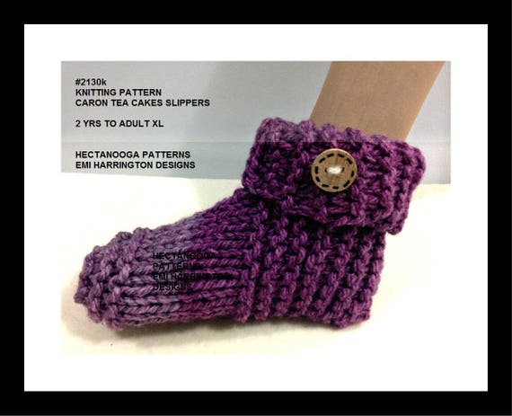 Knitting Patterns Unisex Knit Slippers Knitted Slippers Child Teen Adult Caron Tea Cakes 2130 Hectanooga Patterns