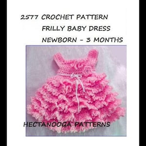 CROCHET BABY Dress Pattern, Sweet Frilly baby dress, newborn 3 months, cute and easy design, 2577, sundress, jumper, christening dress image 2