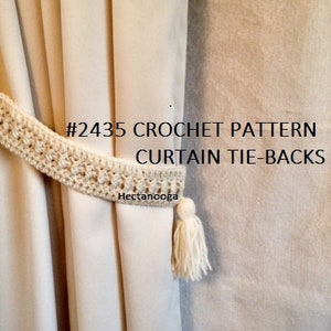 Easy CROCHET CURTAIN TIE-Backs, Drapery tiebacks, Crochet patterns, house and home, home decor, 2435 image 2