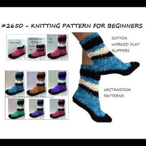 Knitting Pattern for flat knit slippers, easy enough for beginners, all sizes 2 yrs to adult XL, warm winter slippers, 3 ways to wear,#2650