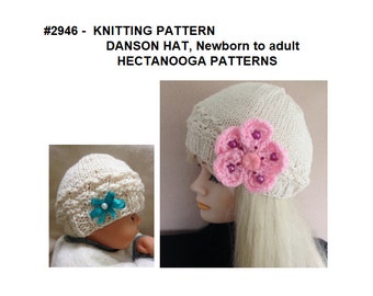 KNIT HAT PATTERN, Danson Hat, Newborn to adult sizes, Easy Pattern, #2946, knitting for beginners, worked flat bottom up, hectanooga pattern