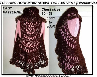 Easy crochet patterns, Long Bohemian Vest,  shawl collar, crochet pattern for women, kids,  Chest 30-52 inch, circular vest,#718 Chest