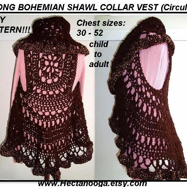 crochet patternS, Long Bohemian Vest,  shawl collar, crochet sweater pattern for women, kids,  Chest 30-52 inch, circular vest,#718 Chest