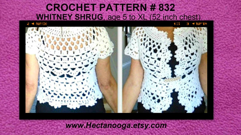 Crochet PATTERN, SHRUG pattern, 832, Whitney Shrug Bolero, Wedding Shrug, sweater, vest, tops, Age 5 to women's XL, girls, clothing, image 4