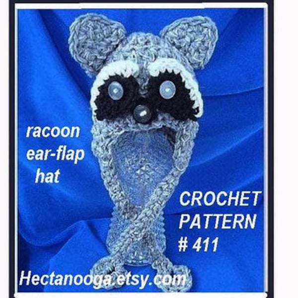 CROCHET PATTERN Hat num. 411, RACOON Ear-Flap Hat, crochet supplies  baby to adult sizes, permission to sell your hats