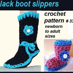 Easy Crochet pattern,  slippers, 332,  BLACK BOOT SLIPPERS  for newborn to adult... .