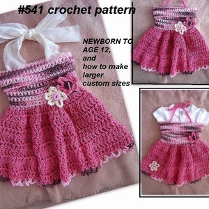 CROCHET PATTERN, Baby Dress, Girls Dress, newborn to age 12 and larger, Tube Top Dress, number 541 image 1