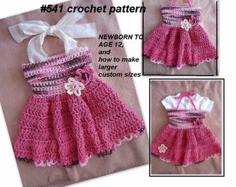 CROCHET PATTERN, Baby Dress, Girls Dress, newborn to age 12 and larger, Tube Top Dress, number 541