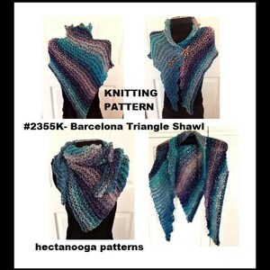 May include: Knitting pattern for a Barcelona Triangle Shawl, a triangular shawl with a blue, teal, and purple color gradient. The pattern is available from hectanooga patterns.