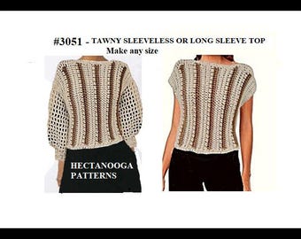 CROCHET SWEATER PATTERN, sleeveless summer top or vest, women xs - 3xl plus size, easy pattern, Tawny top, #3051, Hectanooga patterns