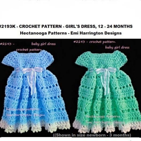 Easy crochet pattern, Baby Girl Crochet Dress, 1 - 2 yrs, Quick and easy to crochet, pdf instant download, #2193-2, Hectanooga Patterns