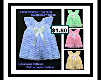 BABY DRESS crochet PATTERN, Maisie Baby Dress, Newborn to 3 mth, new baby gift, baby shower gift, baby clothing, christening dress,#2233