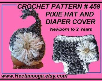 Easy Crochet Patterns, Diaper Cover, Pixie Hat, num. 459,  newborn to age 2, baby, accessories, clothing, children, photo props, ok to sell