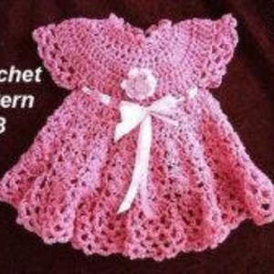 Easy CROCHET Baby Dress PATTERN, Girl's Dress, Patterns for kids, babies, newborn to age 4, number 538 image 3