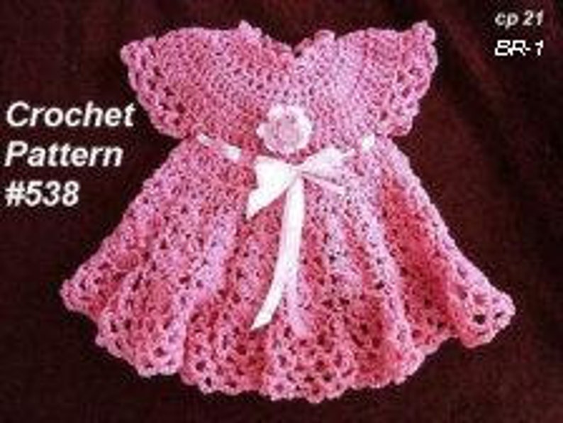 Easy CROCHET Baby Dress PATTERN, Girl's Dress, Patterns for kids, babies, newborn to age 4, number 538 image 3