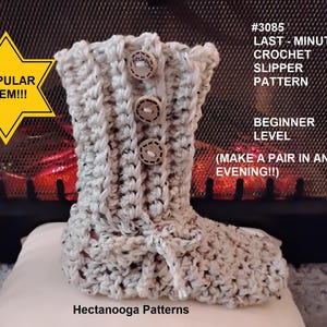 May include: A handmade, off-white crochet slipper boot with three wooden buttons. The text on the image reads "#3085 LAST-MINUTE CROCHET SLIPPER PATTERN BEGINNER LEVEL (MAKE A PAIR IN AN EVENING!!)" and "POPULAR ITEM!!!". The brand name "Hectanooga Patterns" is also visible.