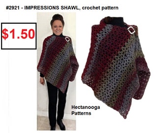 Crochet Shawl Pattern, Easy beginner pattern, Rectangle Shawl, Hectanooga Patterns, #2921, for Women and Teens, make any size