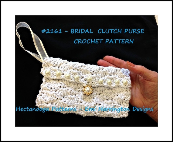 Easy crochet PATTERNs, Bridal Clutch Purse, Wedding accessories, crochet for brides, #2161