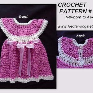 CROCHET DRESS PATTERN, crochet baby dress, Pinafore or Sundress, toddler, child sizes, newborn to 4 yrs., Quick and Easy Girl&#39;s dress, # 799