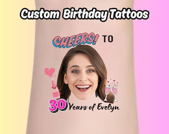 Custom Birthday Face Tattoos | Personalized Party Favors for Kids and Adults | Fun Photo Tattoos for Sweet 16, 21st, 30th, 50th Birthdays
