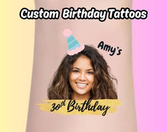 May include: A temporary tattoo with a gold glitter design that says "30th Birthday" and a party hat. The tattoo also includes a photo of a woman with brown hair and the text "Amy's".