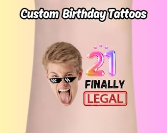 Custom 21st Birthday Face Tattoo, Custom Face Tattoos，30th Birthday Tattoo, Birthday party favors, Sister Birthday Gift,friend birthday gift