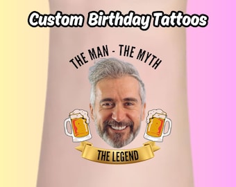 Tattoos for Birthday, Custom Temporary Tattoos, Custom Face Tattoos, Party Favor, Milestone Birthday, Tattoo Gift,21st birthday,dirty thirty