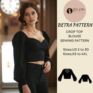 Padrão de costura de blusa cropped, blusa cropped de manga comprida, blusa com decote em forma de coração, blusa com manga bufante, blusa básica, 2 a 30, XS-4XL, A4-US Letter, A0