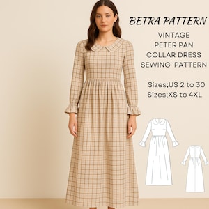 Könnte beinhalten: Ein Vintage-Schnittmuster für ein Kleid mit Peter Pan-Kragen. Das Kleid ist ein beigefarbener Schottenstoff mit langen Ärmeln und einer gerafften Taille. Das Muster umfasst die Größen US 2 bis 30 und XS bis 4XL. Der Text "BETRA PATTERN" steht oben.