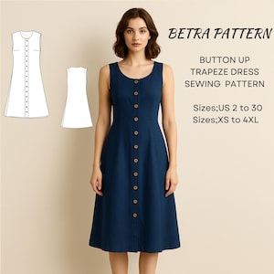 Puede incluir: Vestido trapecio sin mangas de color azul oscuro con botones en la parte delantera. El vestido tiene una falda acampanada y se muestra con una ilustración del patrón. El texto dice: "BETRA PATTERN BUTTON UP TRAPEZE DRESS SEWING PATTERN Tallas; US 2 a 30 Tallas; XS a 4XL."
