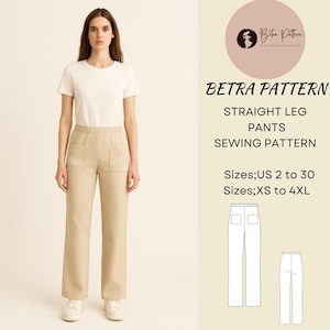 Peut inclure: Une femme porte un t-shirt crème et un pantalon droit beige avec deux poches avant et une taille élastique. L'image comprend un motif de couture avec le texte "BETRA PATTERN STRAIGHT LEG PANTS SEWING PATTERN" et les détails des tailles.
