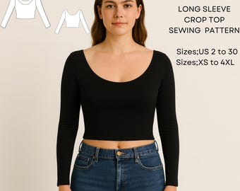 May include: A black long-sleeve crop top with a scoop neckline, paired with blue jeans. The image includes a sewing pattern diagram and text that reads "BETRA PATTERN LONG SLEEVE CROP TOP SEWING PATTERN Sizes; US 2 to 30 Sizes; XS to 4XL."