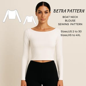 May include: A woman wearing a long-sleeved, off-white boat neck blouse, paired with black pants. The image includes a sewing pattern diagram and text that reads "BETRA PATTERN BOAT NECK BLOUSE SEWING PATTERN" and size details.