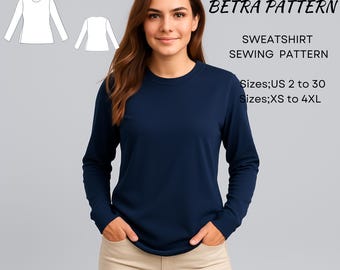 Sweatshirt Sewing Pattern: Women's Long Sleeve Top (XS-4XL) (PDF Pattern)