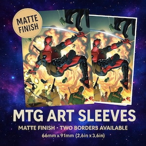 May include: Two MTG art sleeves featuring a Deadpool illustration in red and black, with a matte finish. The sleeves measure 2.6 inches by 3.6 inches. The image includes the text "MATTE FINISH" and "MTG ART SLEEVES".