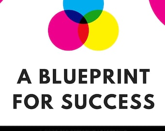 A Blueprint for Success - A Guide for Effective Leadership