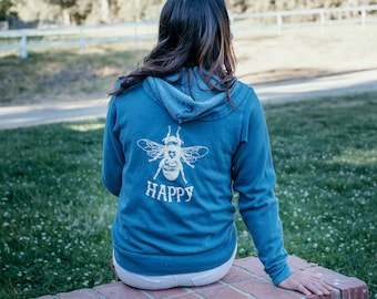 Bee Happy/Sweatshirt/Zip-up Sweatshirt/Bee Happy/Hoodie/Happiness/Positive message/Save the Bees/Outer Wear/Sweater/Blue Hoodie/