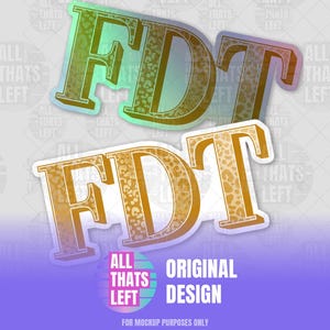 FDT Cheetah Luxury Golden/Holographic Letters Stickers | F*ck Donald Trump Car Decals | Pro-Democracy Liberal Sticker | Leftist Laptop Decal