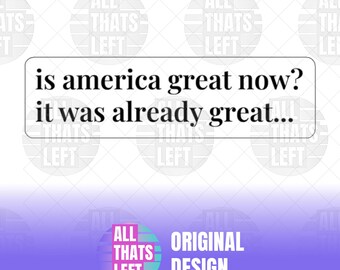 ist amerika groß jetzt? Es war schon großartig ...Kiss-Cut Aufkleber, Wählergeschenk demokrat harris, Anti-Trumpf, Wählergeschenk für Wahlwähler, Wähler für Wähler in Blau