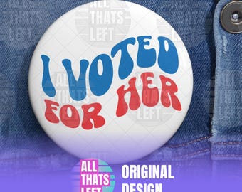 Ik heb op haar gestemd Vervormde retrotekst aangepaste pin-knop, Kamala Harris democraat kiezer, anti-Trump, ik heb niet op hem gestemd, gezond verstand