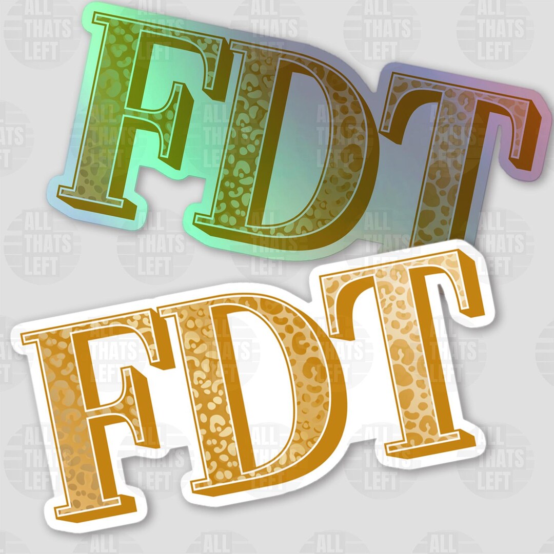 Fdt Sticker FDT Cheetah Luxury Golden/holographic Letters Stickers | F*ck Donald ...
