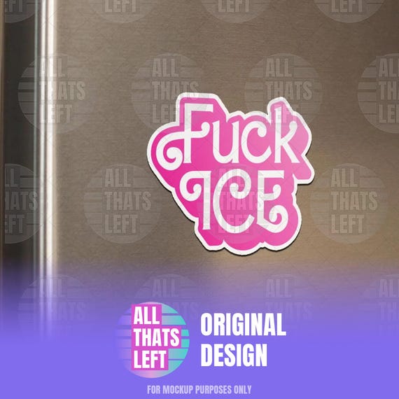 Fuck ICE Pink Barbie Text Protest Magnets | Anti-Trump Anti Ice Magnet, Abolish Ice Magnet, Get the Fuck Out Magnets, Pro Immigrants Decor