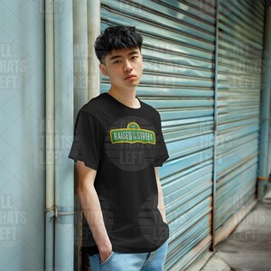 Raised by the Street Public Broadcasting T-Shirt — Support Sesame Street 90s Kids Tee image 3