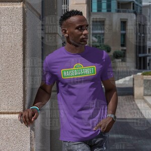 Raised by the Street Public Broadcasting T-Shirt — Support Sesame Street 90s Kids Tee image 5